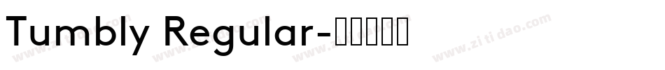 Tumbly Regular字体转换